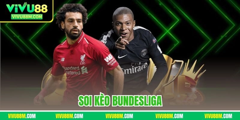 Soi kèo Bundesliga